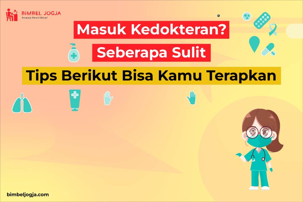 seberapa sulit masuk kedokteran