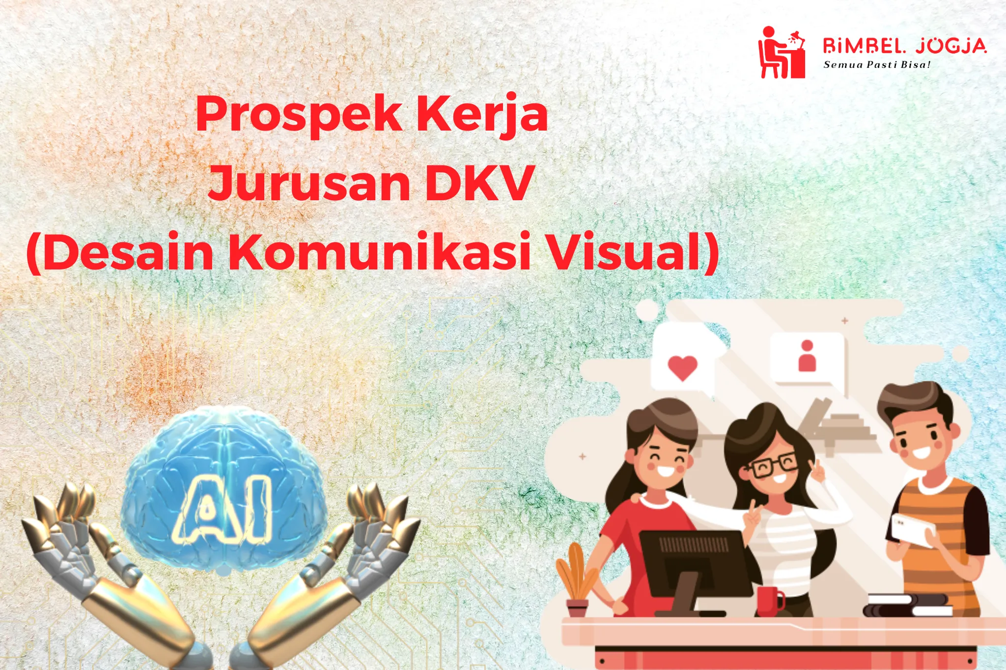 Admin Prospek Prospek Kerja Jurusan DKV (Desain Komunikasi Visual)