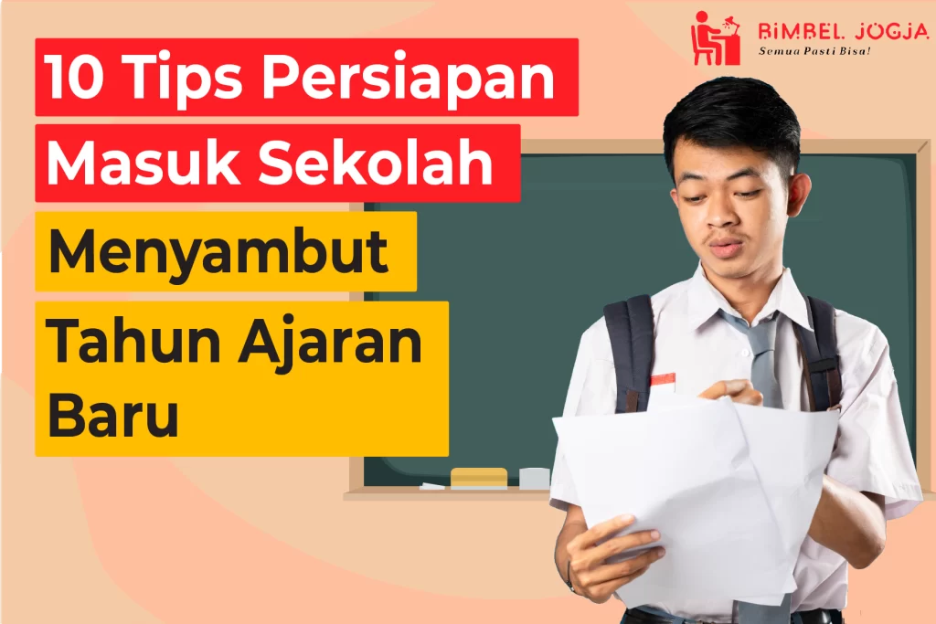 Tips Persiapan Masuk Sekolah