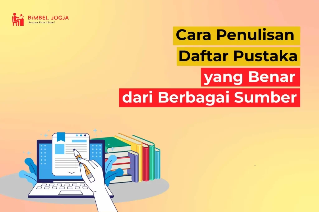 Cara Penulisan Daftar Pustaka