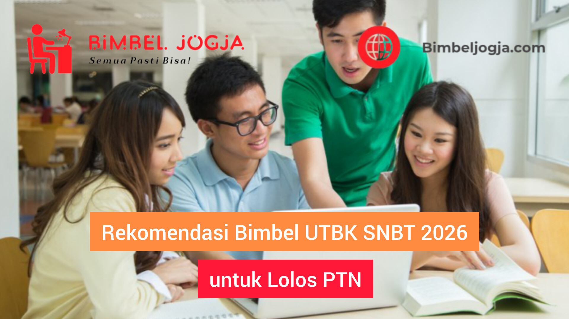 Rekomendasi Bimbel UTBK SNBT 2026 untuk Lolos PTN - Bimbel Jogja